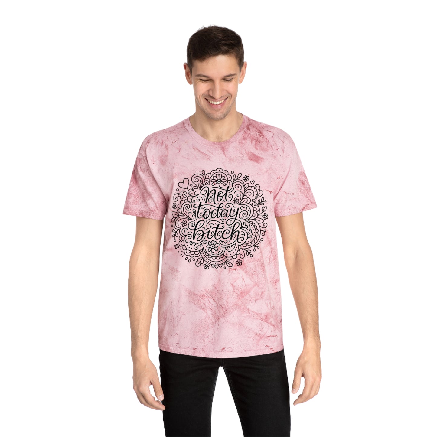 Colorful Graphic Tee for Relaxed Days, Not Today Bitch Shirt, Unisex Tie-Dye T-Shirt, Casual Everyday Wear, Quirky Gift Idea