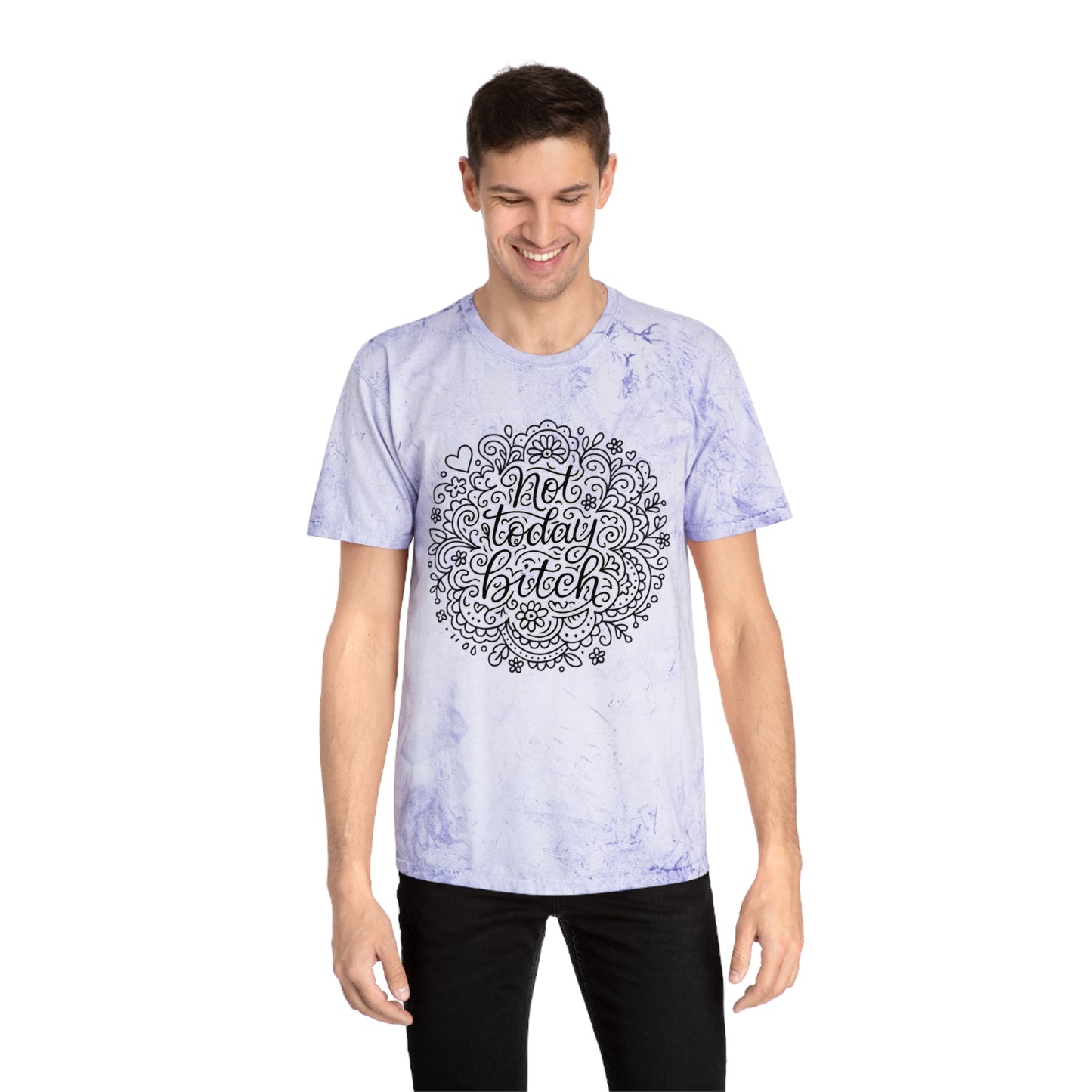 Colorful Graphic Tee for Relaxed Days, Not Today Bitch Shirt, Unisex Tie-Dye T-Shirt, Casual Everyday Wear, Quirky Gift Idea