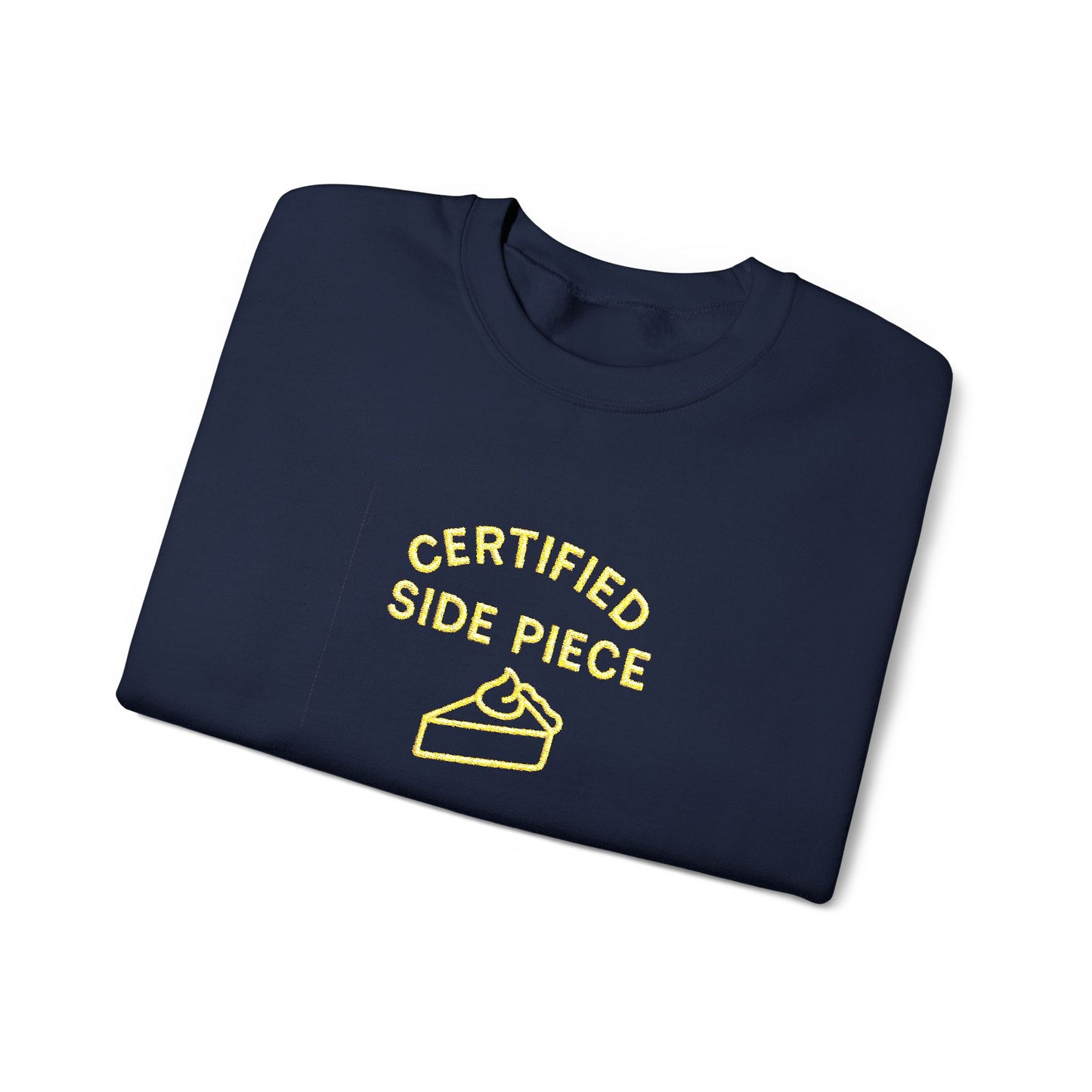 Certified Side Piece Sweatshirt, Cozy Unisex Top, Perfect for Casual Outings, Gifts for Friends, Thanksgiving Attire