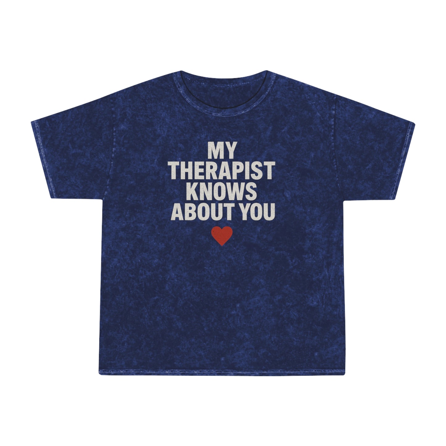 Therapist Humor T-Shirt, Unisex Casual Tee, Gift for Mental Health Awareness, Funny Statement Top, Relaxed Fit Shirt