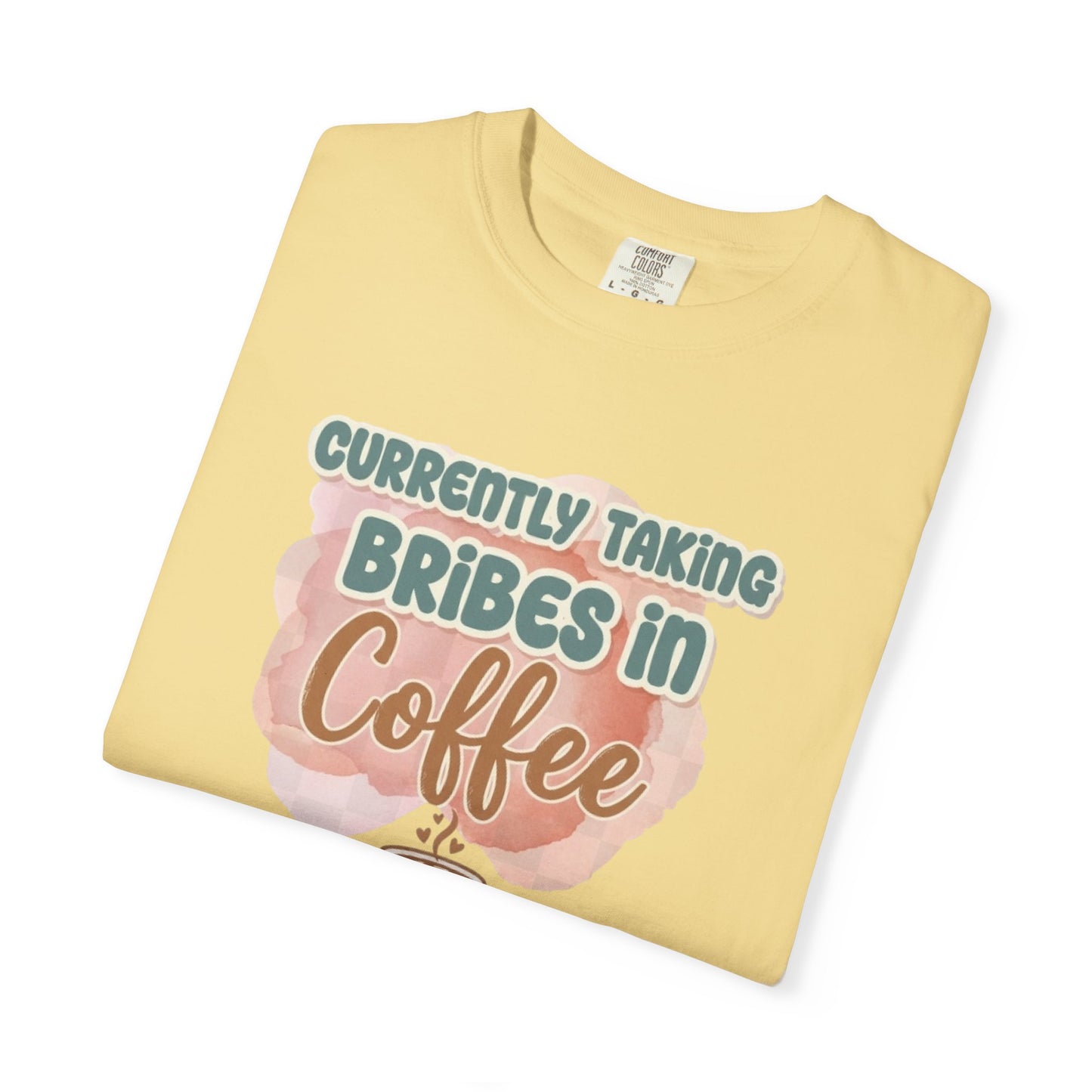 Coffee Bribes Unisex T-Shirt, Funny Coffee Lover Tee