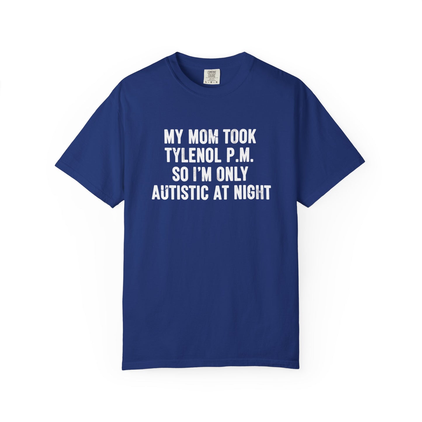 Humorous Autism Awareness T-Shirt, Unisex Tee, Funny Gift for Mom, Comfortable Casual Wear, Autism Support Apparel