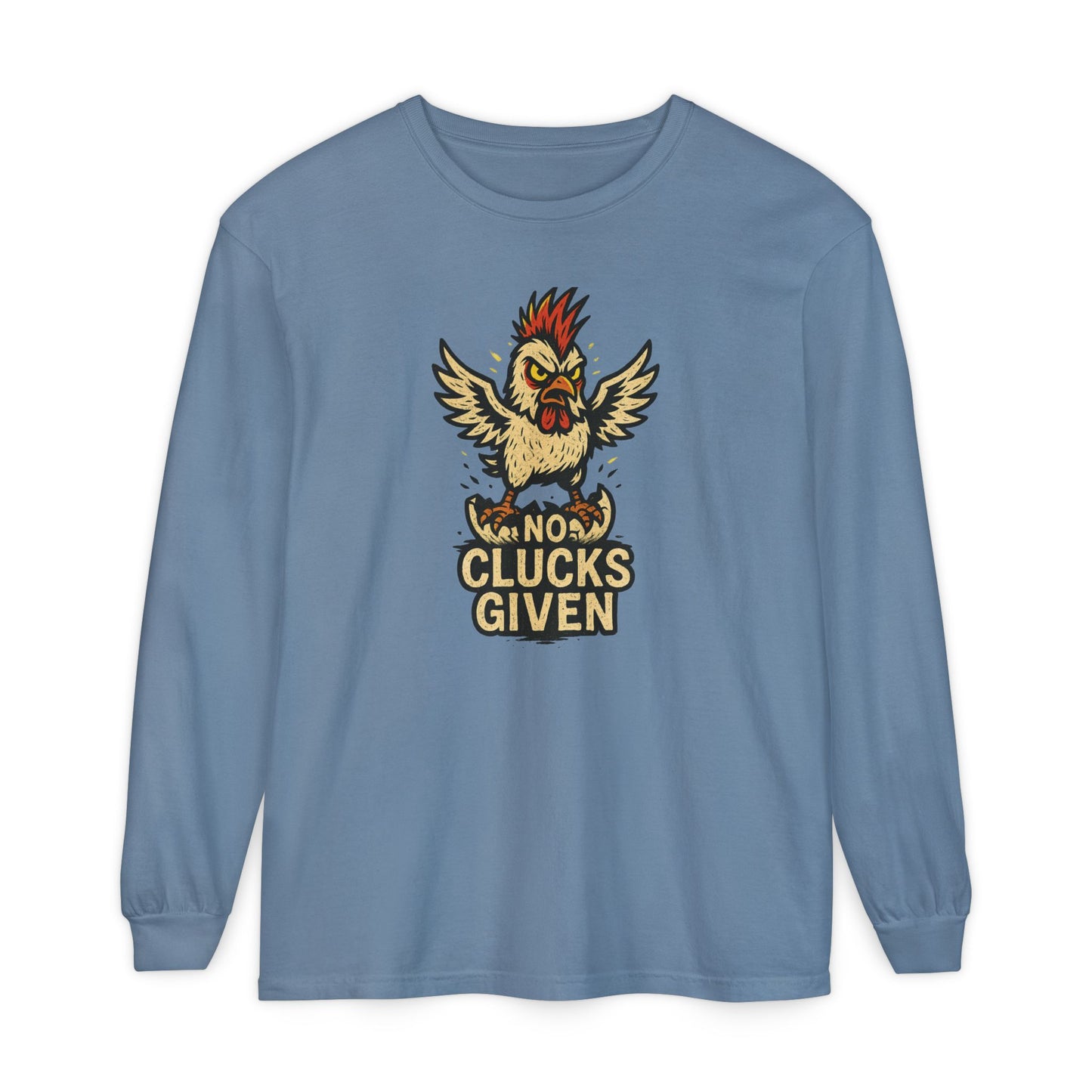 Funny Chicken T-Shirt, Unisex Long Sleeve Tee, Clucks Given Shirt, Gift for Farmers, Humor Apparel, Casual Wear