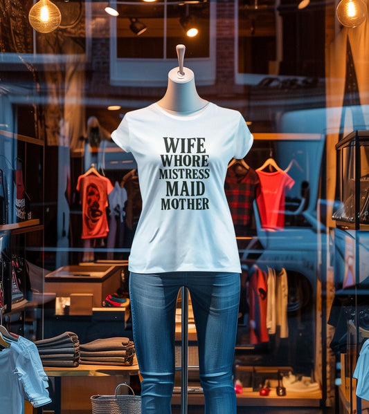 Witty Graphic Tee - 'Wife, Whore, Mistress, Maid, Mother' Unisex Softstyle T-Shirt, Casual Wear, Funny Gifts, Family Humor, Statement Shirt