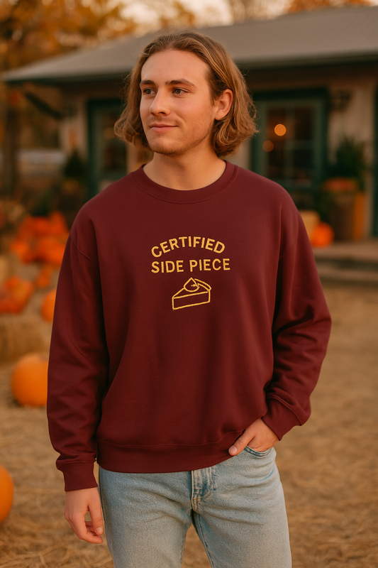 Certified Side Piece Sweatshirt, Cozy Unisex Top, Perfect for Casual Outings, Gifts for Friends, Thanksgiving Attire