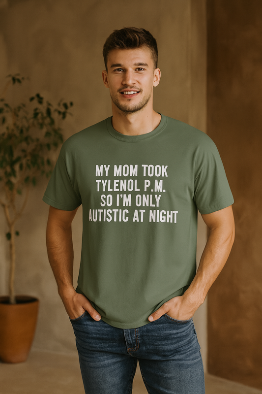 Humorous Autism Awareness T-Shirt, Unisex Tee, Funny Gift for Mom, Comfortable Casual Wear, Autism Support Apparel