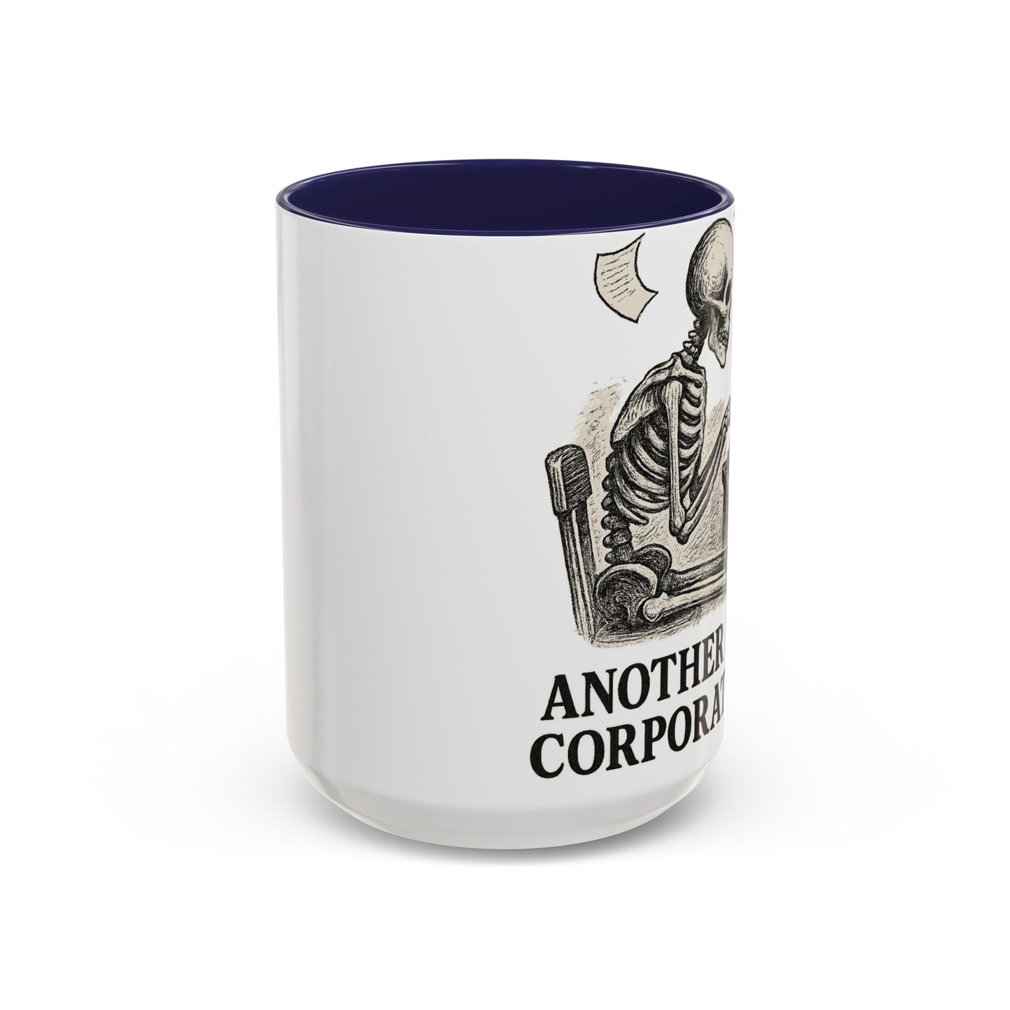 Corporate Humor Coffee Mug, Funny Office Gift, Skeleton Mug, Halloween Decor, Work From Home Coffee Cup, sarcastic office mug