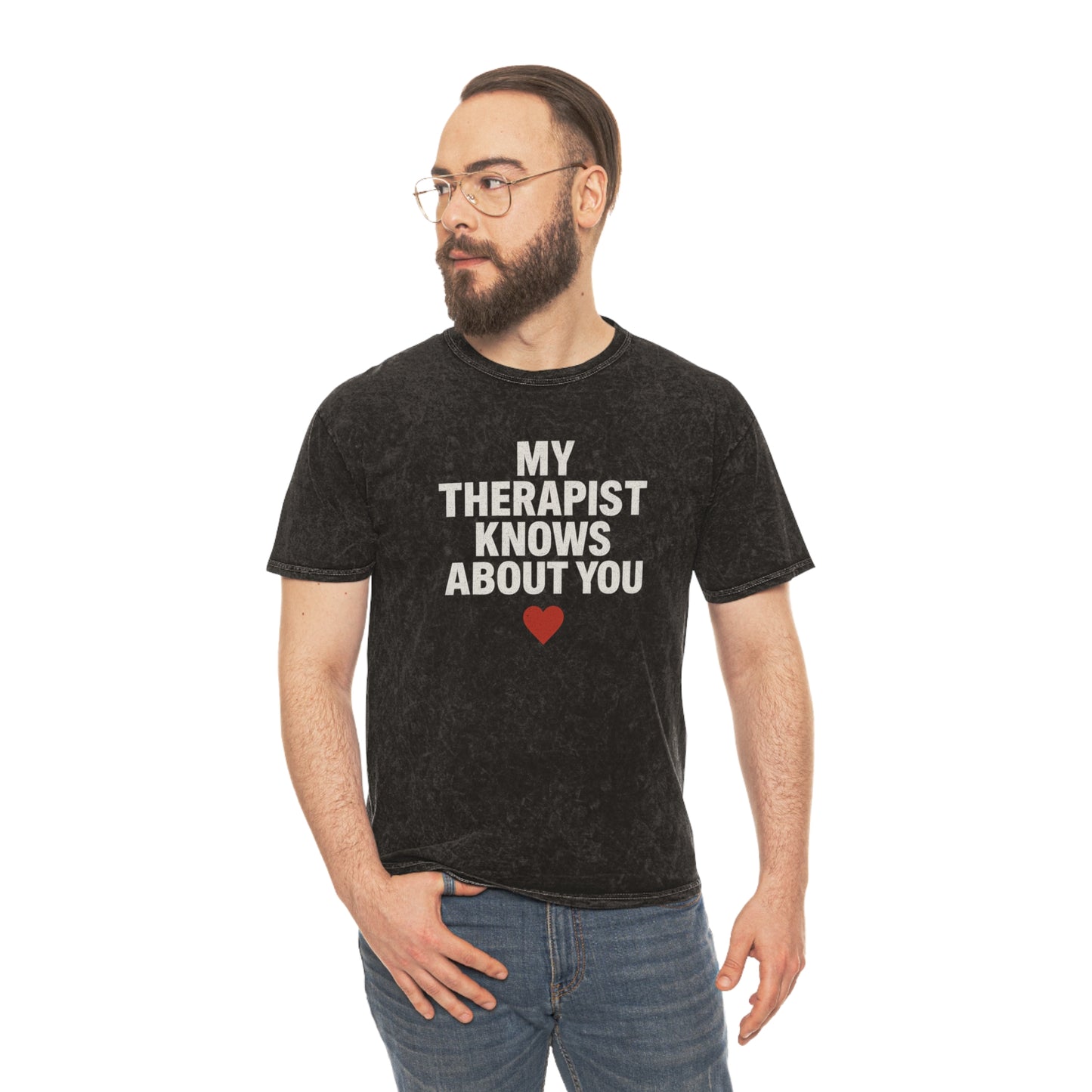 Therapist Humor T-Shirt, Unisex Casual Tee, Gift for Mental Health Awareness, Funny Statement Top, Relaxed Fit Shirt