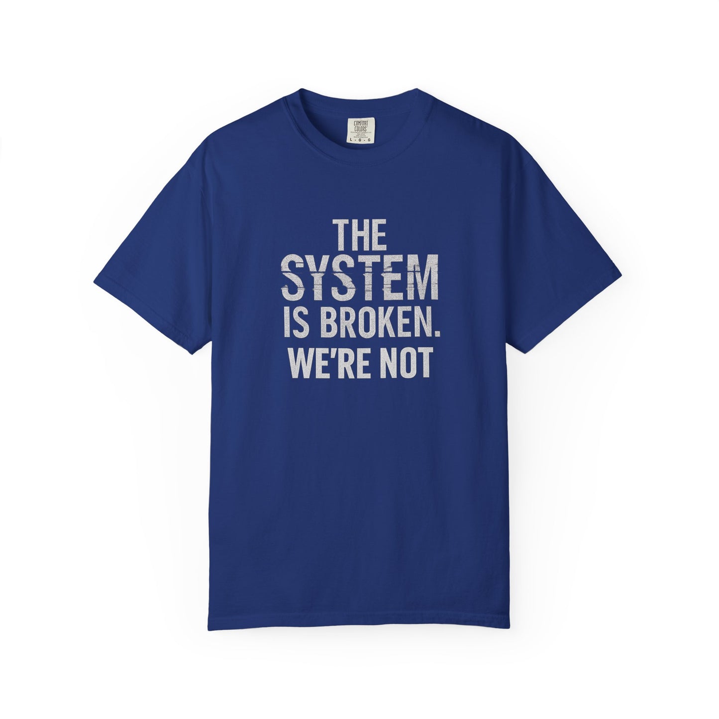 Rebellious Statement T-shirt: Casual Wear for Activists, Thought-Provoking Apparel, Gift for Movements, Unisex Tee