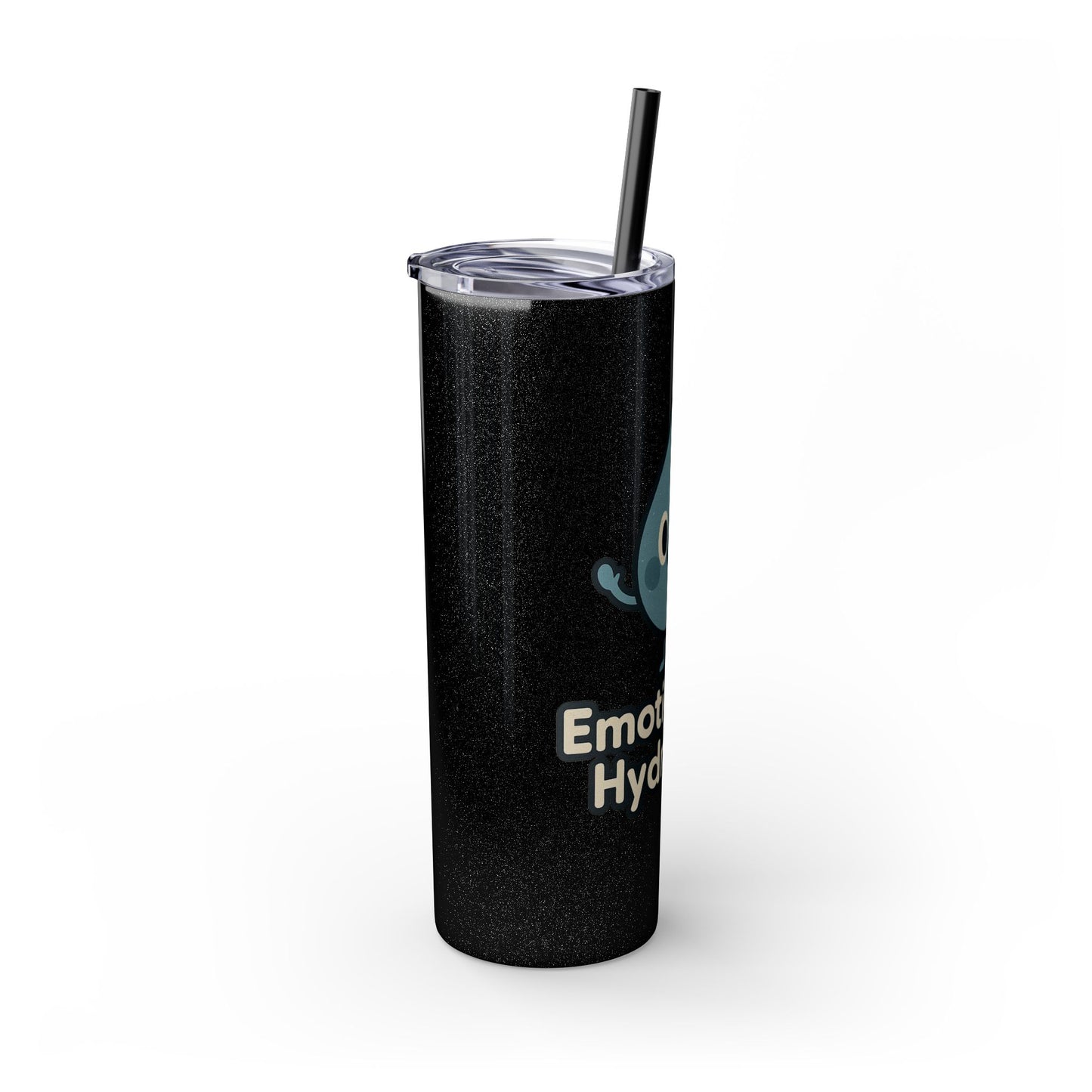 Emotionally Hydrated Tumbler, Cute Water Bottle, 20 oz Slim Cold Drink Cup, Motivational Gift, Summer Hydration, Reusable Straw Cup