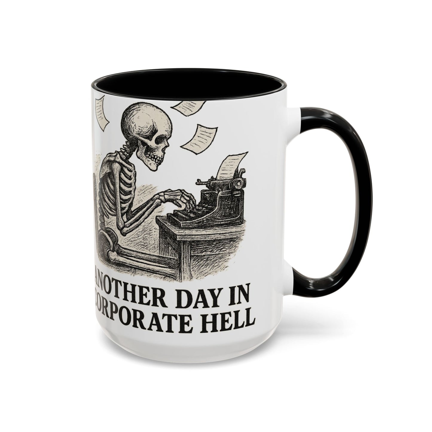 Corporate Humor Coffee Mug, Funny Office Gift, Skeleton Mug, Halloween Decor, Work From Home Coffee Cup, sarcastic office mug