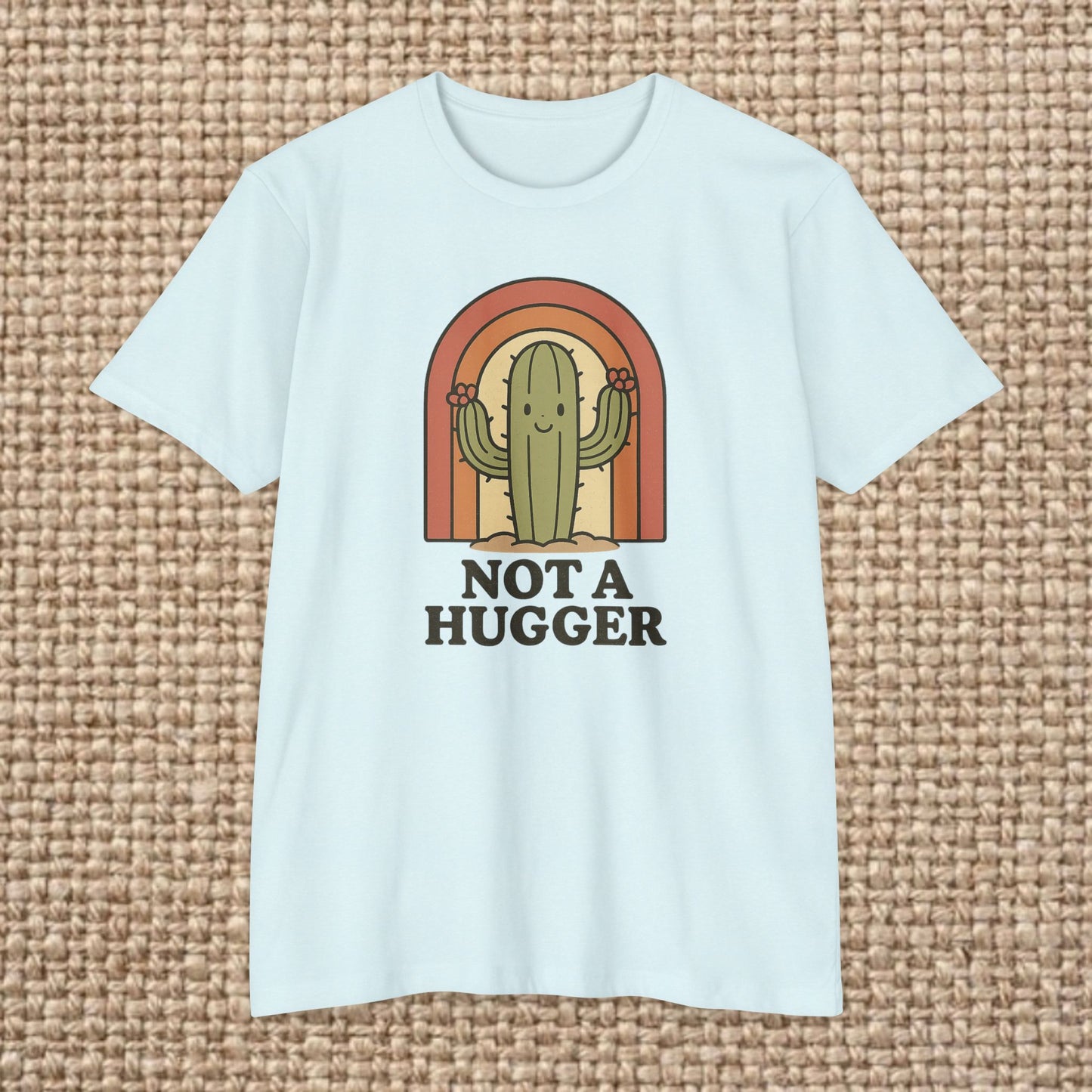 Cactus Humor Tee, Funny Cactus Shirt, Not a Hugger T-shirt, Unisex Casual Wear, Gift for Introverts