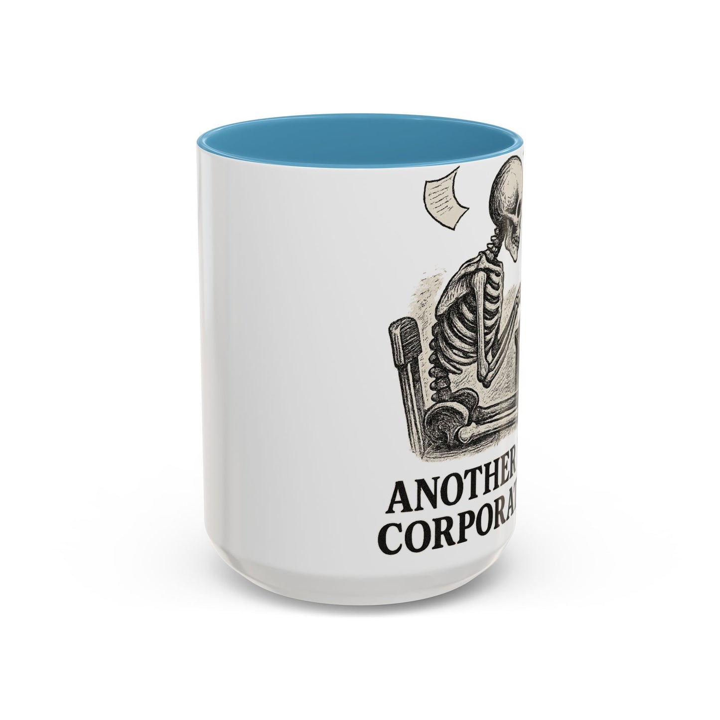 Corporate Humor Coffee Mug, Funny Office Gift, Skeleton Mug, Halloween Decor, Work From Home Coffee Cup, sarcastic office mug