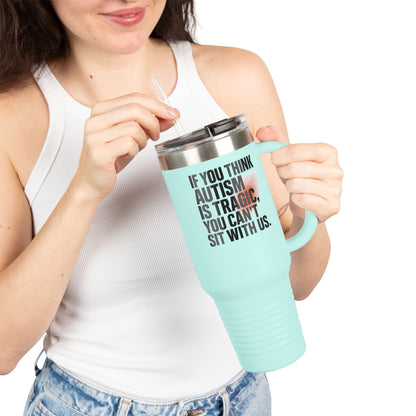 Autism Advocacy Insulated Travel Mug | 40oz | Perfect for Coffee Lovers, Gifts for Activists, Unique Drink Ware, Inspirational Mugs