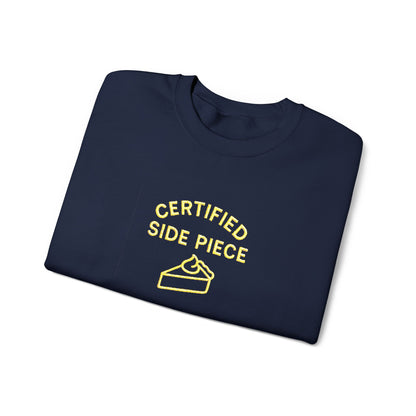 Certified Side Piece Sweatshirt, Cozy Unisex Top, Perfect for Casual Outings, Gifts for Friends, Thanksgiving Attire