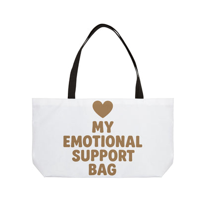 Emotional Support Weekender Tote Bag, Travel Tote, Beach Bag, Gift for Friends, Weekend Getaway Bag, Self-Care Essential