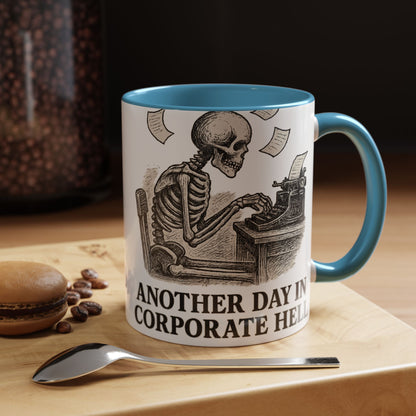 Corporate Humor Coffee Mug, Funny Office Gift, Skeleton Mug, Halloween Decor, Work From Home Coffee Cup, sarcastic office mug