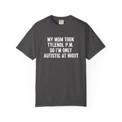 Humorous Autism Awareness T-Shirt, Unisex Tee, Funny Gift for Mom, Comfortable Casual Wear, Autism Support Apparel