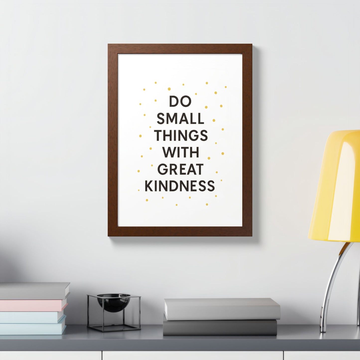 Framed Kindness Quote Poster, Inspirational Wall Art, Home Decor, Gift for Friends, Motivational Art