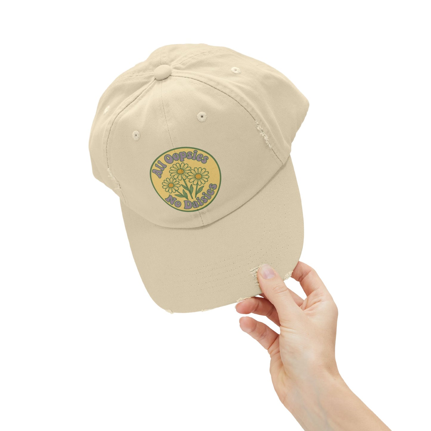 Distressed Cap, Funny Hat, Unisex Cap, All Oopise No Daisies