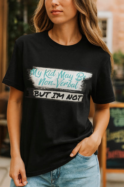 Non-Verbal Support T-Shirt, Unisex Garment-Dyed Tee, Autism Awareness Shirt, Funny Parenting Gift, Casual Everyday Wear