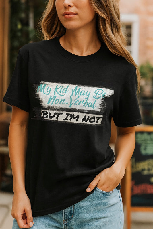 Non-Verbal Support T-Shirt, Unisex Garment-Dyed Tee, Autism Awareness Shirt, Funny Parenting Gift, Casual Everyday Wear