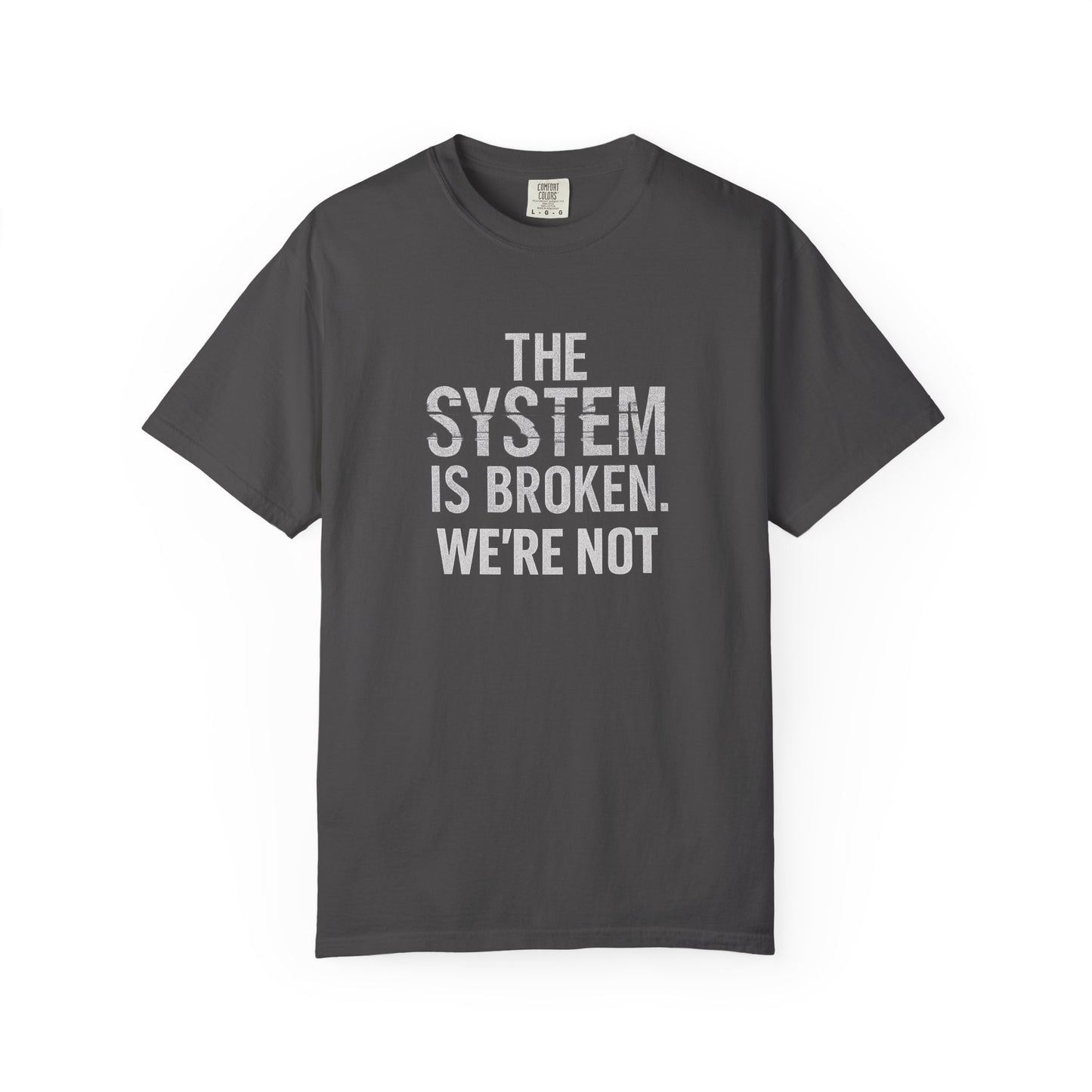 Rebellious Statement T-shirt: Casual Wear for Activists, Thought-Provoking Apparel, Gift for Movements, Unisex Tee