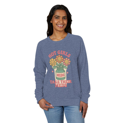 Hot Girls Take Their Meds Crewneck Sweatshirt, Unisex French Terry Pullover, Cute Mental Health Gift, Positive Affirmation Apparel, [...]