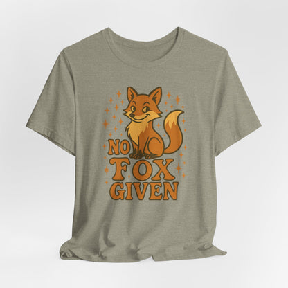 Funny Fox Graphic Tee, No Fox Given T-Shirt, Cute Animal Lover Shirt, Gift for Nature Enthusiasts, Casual Wear for Animal Lovers