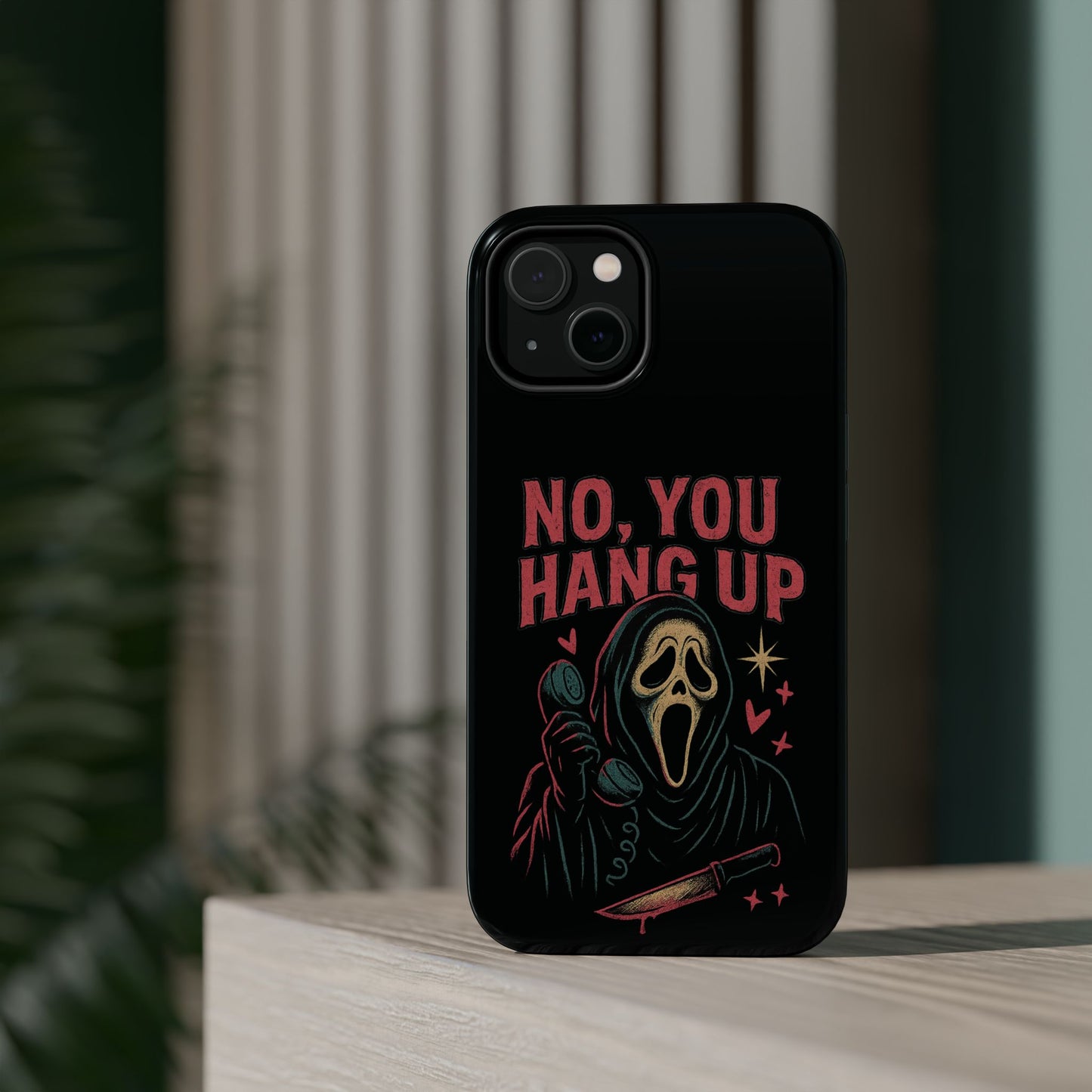 Scream Phone Case - No You Hang Up! | Horror Movie Gift, Goth Aesthetic, Phone Protection, Halloween Decor