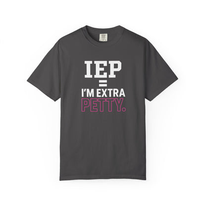 Unisex Graphic Tee: I'm Extra Petty, Funny Humor Shirt, Gift for Friends, Casual Wear, Birthday Gift, Everyday Comfort