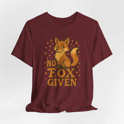 Funny Fox Graphic Tee, No Fox Given T-Shirt, Cute Animal Lover Shirt, Gift for Nature Enthusiasts, Casual Wear for Animal Lovers